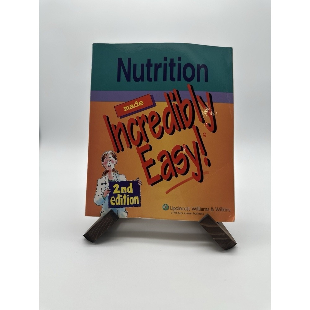 Incredibly Easy! Series®: Nutrition Made Incredibly Easy! by Lippincott Williams